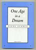 One Age in a Dream